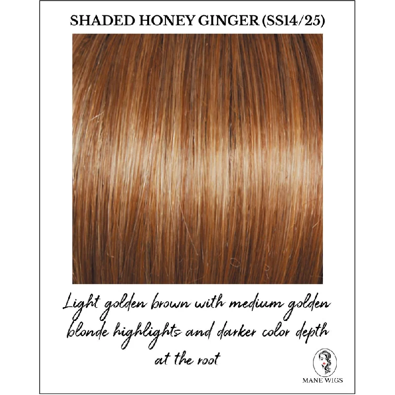 Shaded Honey Ginger (SS14/25)